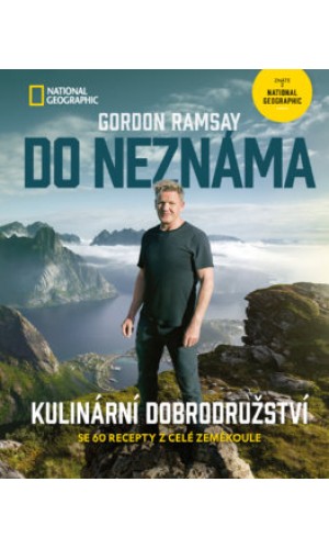 Do neznáma. Kulinární dobrodružství